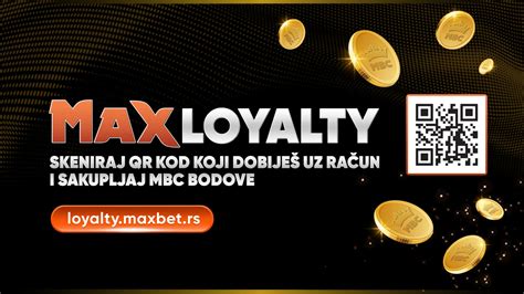 maxbet prijava|Max Loyalty.